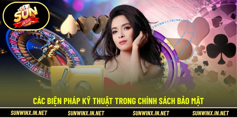 Các biện pháp kỹ thuật trong chính sách bảo mật 