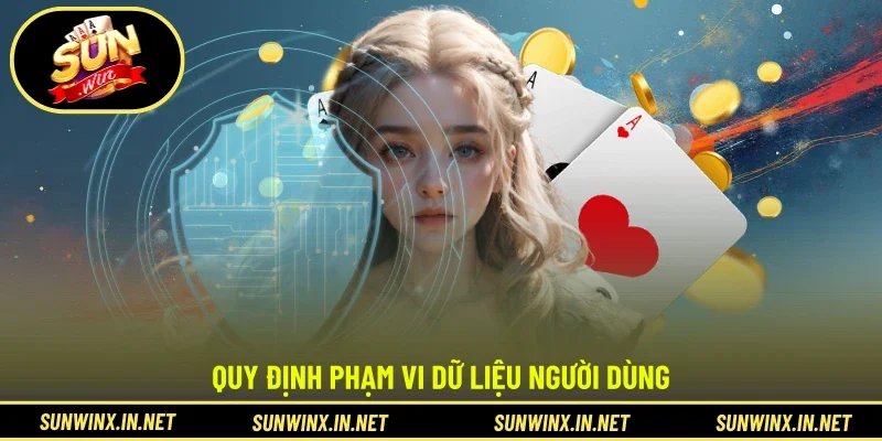 Quy định phạm vi dữ liệu người dùng 